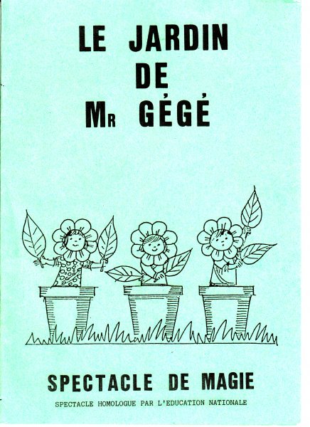 Année 1988-1989 - Avec un clin d'oeil amical à Gérard Bakner pour sa bienveillance à l'égard d'un très jeune magicien rennais....